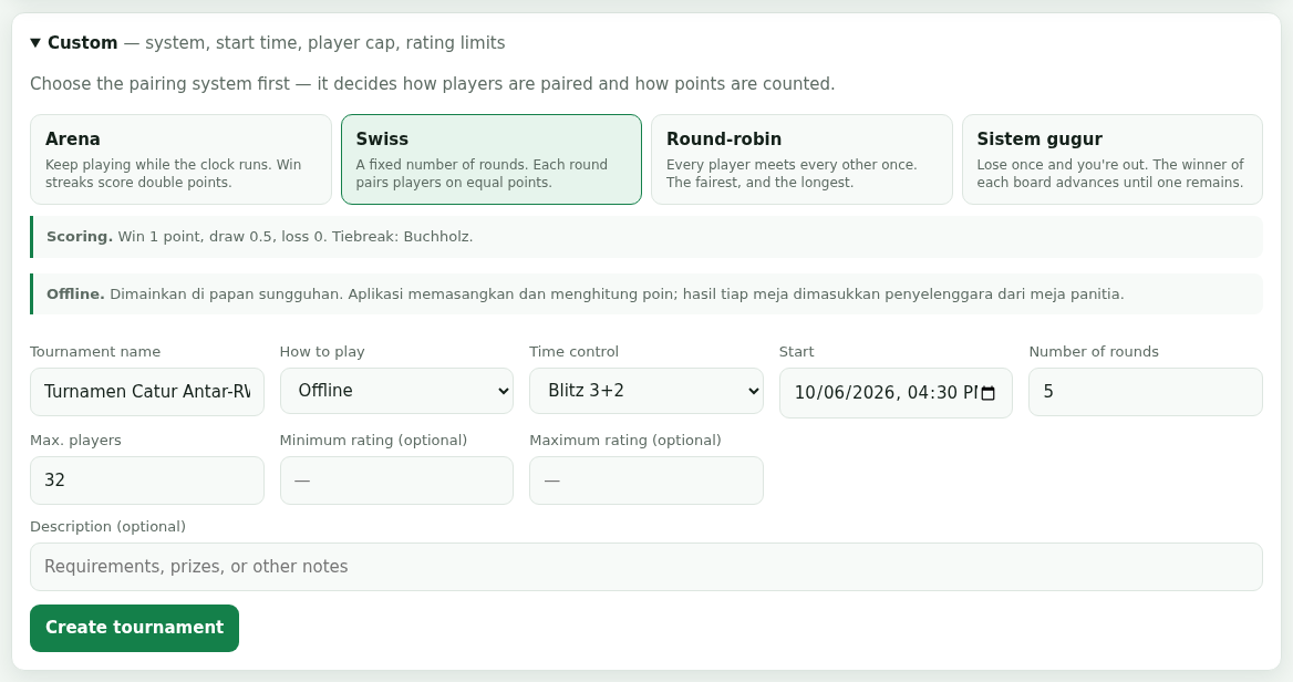 The custom tournament form: Swiss system selected, Play mode set to Offline, time control, start time, number of rounds and player cap